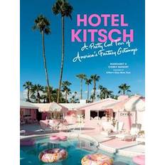 Transport Books Hotel Kitsch: A Pretty Cool Tour of America's Fantasy Getaways