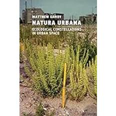 Transport Books Natura Urbana: Ecological Constellations in Urban Space (Hardcover)