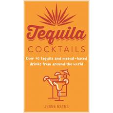 Tequila Cocktails (Innbundet)