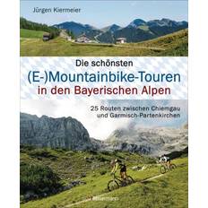 Bücher Die schönsten E-Mountainbike-Touren in Bayerischen Alpen (Gebunden)