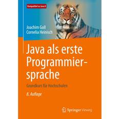 Computer & IT - Deutsch Bücher Java als erste Programmiersprache: Grundkurs für Hochschulen (Geheftet)