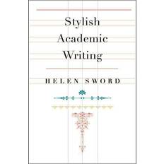 Stylish Academic Writing (E-bok, 2012)