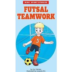 Futsal Teamwork: Kids' Sport Stories