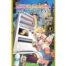 Books Reborn as a Vending Machine, I Now Wander the Dungeon, Vol. 1 manga Volume 1 Reborn As a Vending Machine, I Now Wander the Dungeon, 1