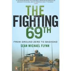 Books The Fighting 69th: From Ground Zero to Baghdad