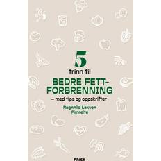 Bøker 5 trinn til bedre fettforbrenning
