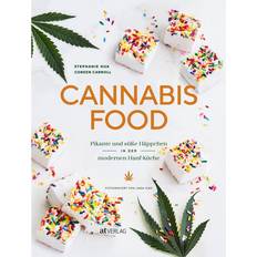 Bücher Cannabis-Food: Pikante süsse Häppchen in der modernen Hanf-Küche (Gebunden)