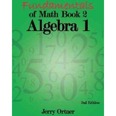 Fundamentals of Math Book 2 Algebra 1 (2010)