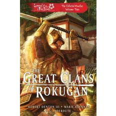 Books The Great Clans of Rokugan: Legend of the Five Rings: The Collected Novellas Volume 2 Legend of the Five Rings Original (Paperback)