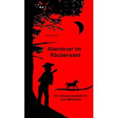 Abenteuer - Deutsch E-Books Abenteuer im Räuberwald ePUB (E-Book)