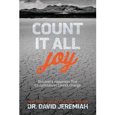 Books Count It All Joy: Discover a Happiness That Circumstances Cannot Change (Paperback, 2017)