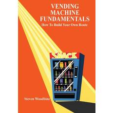 Books Vending Machine Fundamentals: How to Build Your Own Route