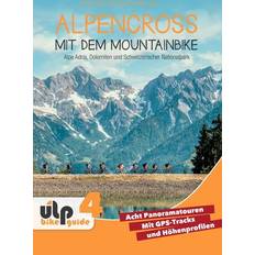 Bücher Alpencross mit dem Mountainbike: Alpe Adria, Dolomiten und Schweizerischer Nationalpark (Geheftet)