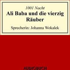 Ali Baba und die vierzig Räuber (Hörbuch)