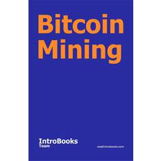 Bitcoin Mining (E-Book)