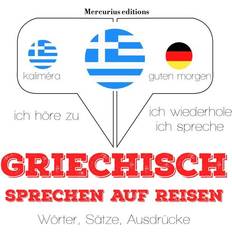 Lernmittel Hörbücher Griechisch sprechen auf Reisen (Hörbuch)