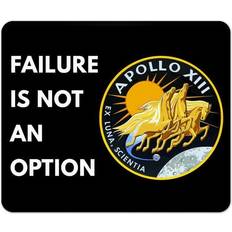 Mouse Pads Future Of Flight Apollo 13 Is Not An Option Mouse Pad 1/4 Thick