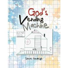 Books God's Vending Machine Steve Nealeigh 9781984556165 (Hæftet)