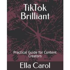 TikTok Brilliant Ella Carol 9798871837320 (Hæftet)