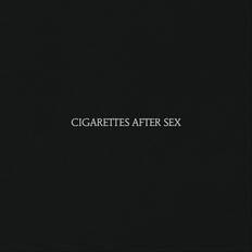 Cigarettes After Sex