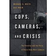 Cops, Cameras, and Crisis (Heftet, 2020)