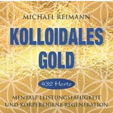 Deutsch - Philosophie & Religion Hörbücher Kolloidales Gold [432 Hertz] (Hörbuch, CD)