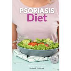 Bücher Psoriasis Diet: A Beginner's Step-by-Step Guide for Women on Managing Psoriasis, With Curated Recipes and a Meal Plan (Geheftet)