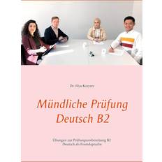 Mündliche Prüfung Deutsch B2 (Geheftet, 2020)
