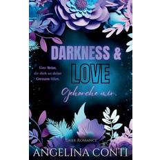 Romantik E-Books DARKNESS & LOVE BAND 2 Dark Romance (E-Book)