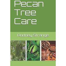 Obstbäume & Beerensträucher Pecan Tree Care