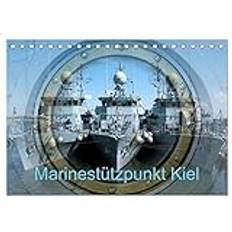 Blau Kalender Calvendo Marinestützpunkt Kiel Tischkalender 2025 DIN A5 quer