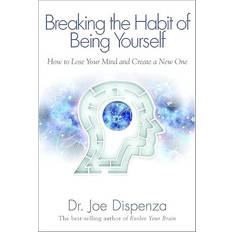 Breaking the Habit of Being Yourself (Heftet, 2012)