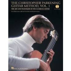 Hörbücher The Christopher Parkening Guitar Method, Vol. 1: The Art and Technique of the Classical Guitar [With CD (Audio)] (Hörbuch, CD, 2009)