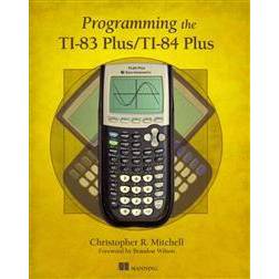 Programming the TI-83 Plus/TI-84 Plus (Paperback, 2012)