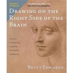 Drawing on the Right Side of the Brain: The Definitive, 4th Edition (Paperback, 2012)