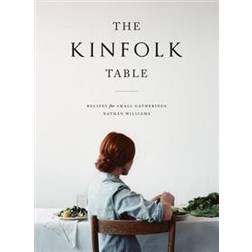 Kinfolk Table, The: Recipes for Small Gatherings (Innbundet, 2013)