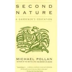 Second Nature: A Gardener's Education (Audiobook, CD, 2003)