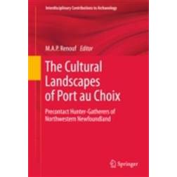 Cultural Landscapes of Port au Choix (E-Book, 2015)