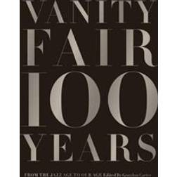 Vanity Fair 100 Years (Gebunden, 2013)