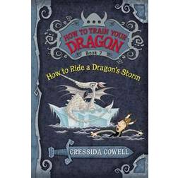 How to Ride a Dragon's Storm (Paperback, 2011)