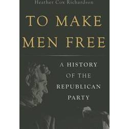 To Make Men Free (Hardcover, 2014)