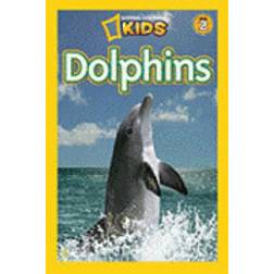 National Geographic Kids Readers: Dolphins (National Geographic Kids Readers: Level 2) (Paperback, 2010)