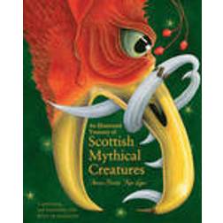 An Illustrated Treasury of Scottish Mythical Creatures (Hardcover, 2015)