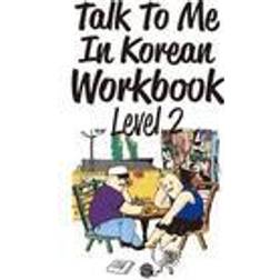 Talk to Me in Korean Workbook: Level 2 (Geheftet, 2015)