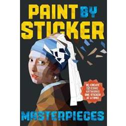 Paint by Sticker Masterpieces: Re-Create 12 Iconic Artworks One Sticker at a Time! (Heftet, 2016)