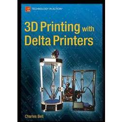 3d Printing With Delta Printers (Geheftet, 2015)