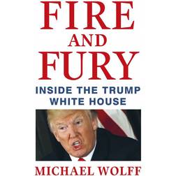 Fire and Fury: Inside the Trump White House (Paperback, 2018)