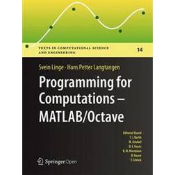 Programming for Computations - Matlab/Octave (Gebunden, 2016)