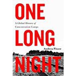One Long Night: A Global History of Concentration Camps (Gebunden, 2017)