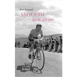 Anquetil - helt alene (Heftet, 2018)
